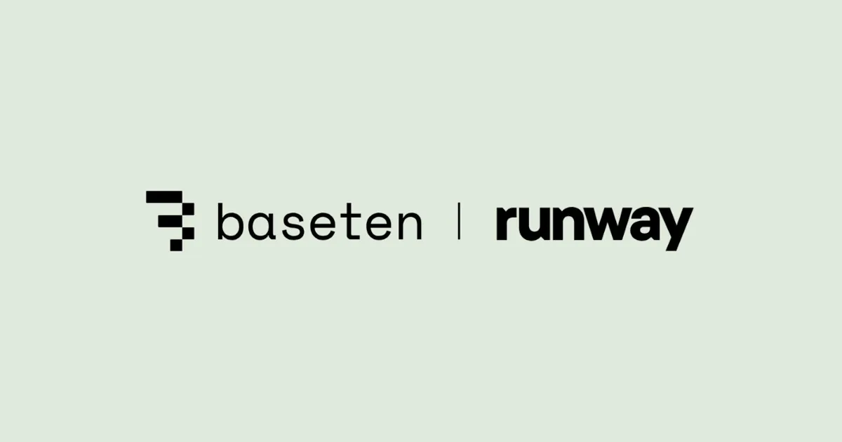 Runway Gen-4.5 and Aleph 2.0 now deployable on Baseten dedicated inference