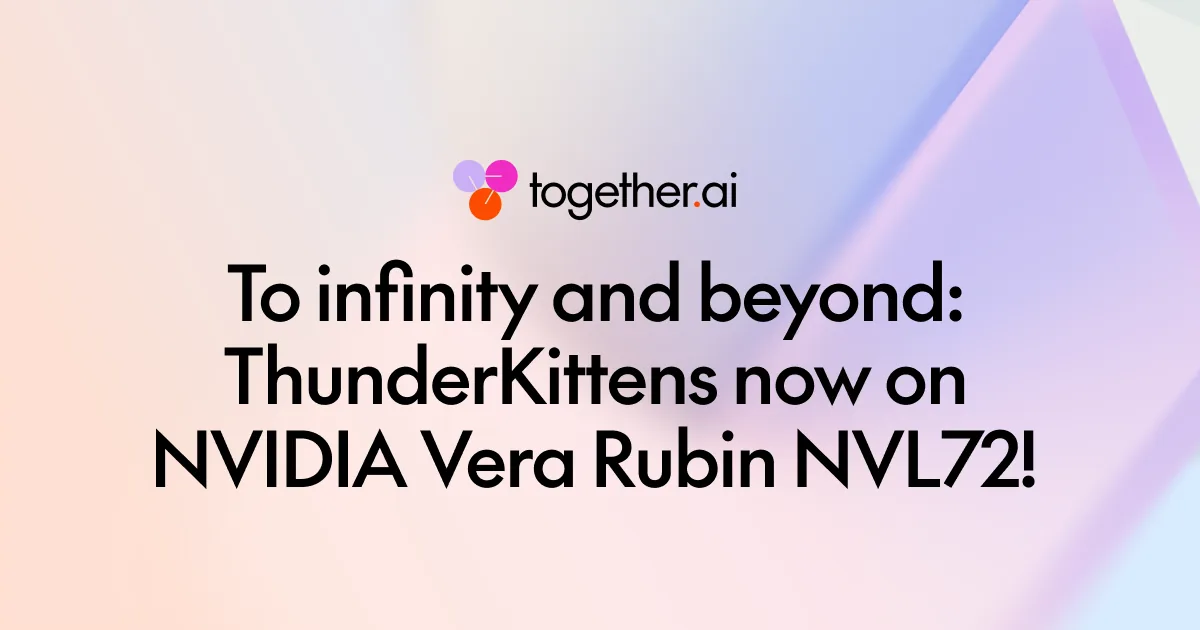 Together AI Ports ThunderKittens GEMM Kernels to NVIDIA Vera Rubin NVL72